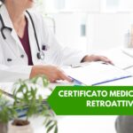 certificato medico retroattivo