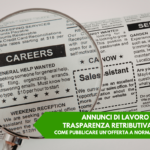 annunci di lavoro trasparenza retributiva