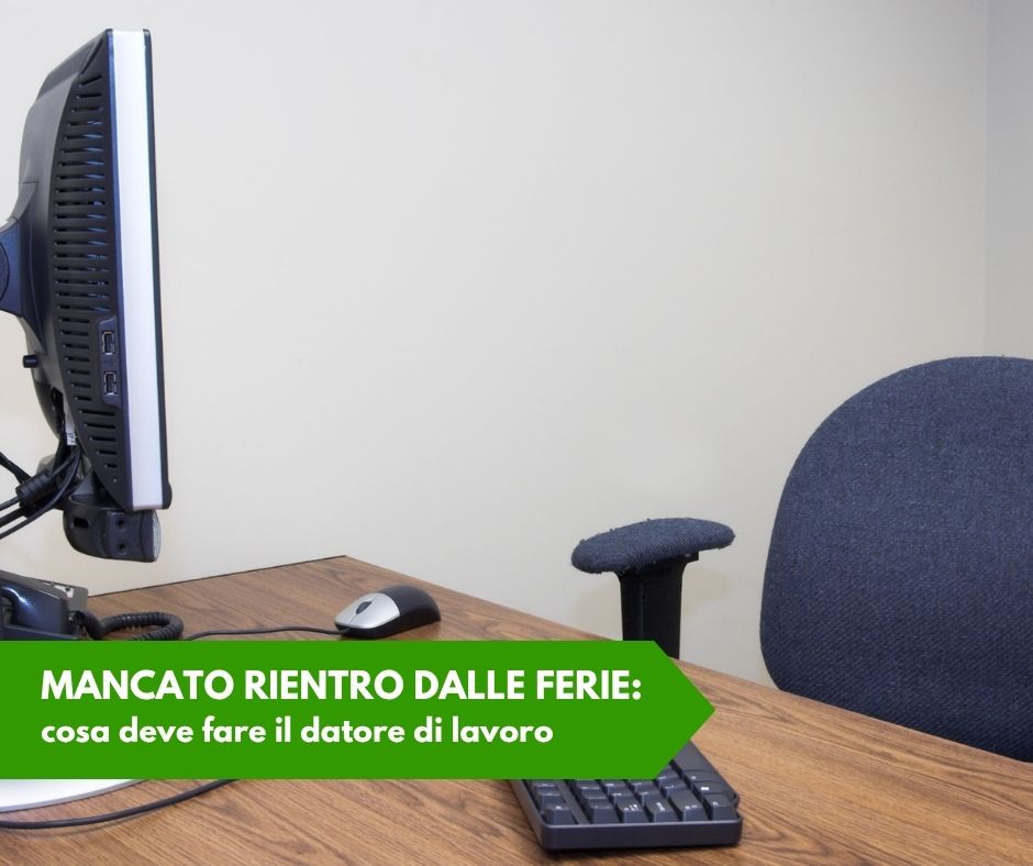 mancato rientro dalle ferie