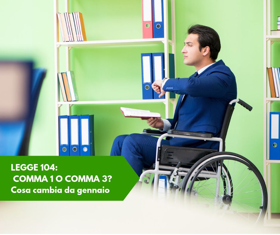 legge 104 comma 1 e comma 3: cosa cambia da gennaio